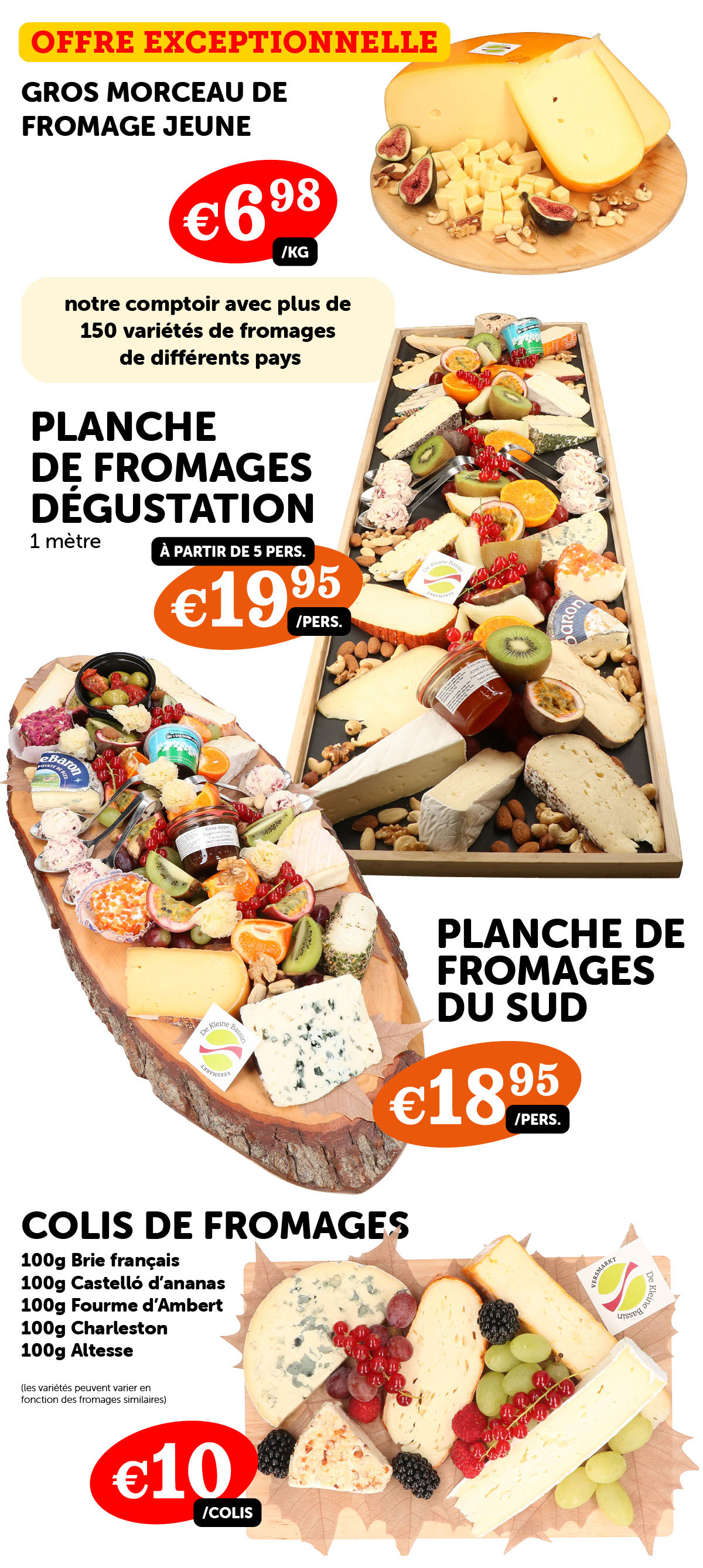 promotion de la semaine fromage - De Kleine Bassin